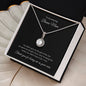 To My Amazing Bonus Mom | Loving me as your own | Eternal Necklace with Heartfelt Message | Mothers Day Birthday Day