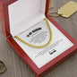 To My Husband | To Love And Grow Old With You | Cuban Link Chain With Heartfelt Message