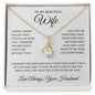 To My Beautiful Wife, I Can't Live without You Necklace | Alluring Beauty Necklace with Heartfelt Message