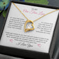To My One True Love, Hand in Hand with You | Forever Love Necklace with Heartfelt Message