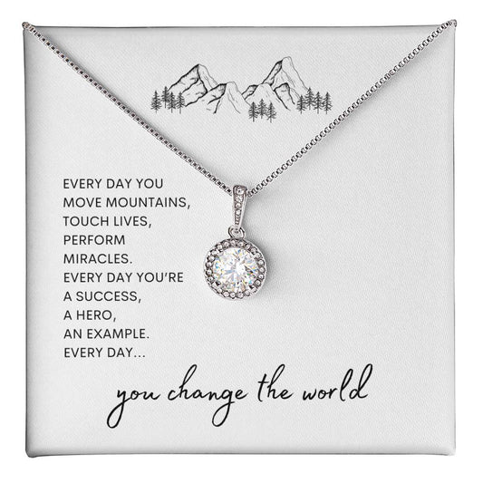 You Move Mountains I You Change The World | Eternal Hope Necklace with Heartfelt Message