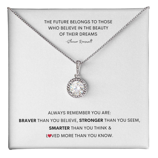 Braver Smarter Stronger Loved I Future Dreams | Eternal Hope Necklace with Heartfelt Message